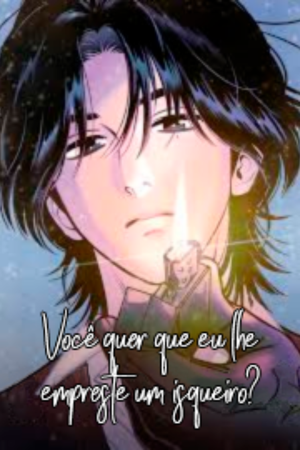 Você quer que eu lhe empreste um isqueiro? Capa